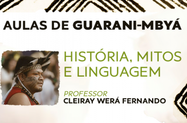 Aulas de Guarani – história, mitos e linguagem